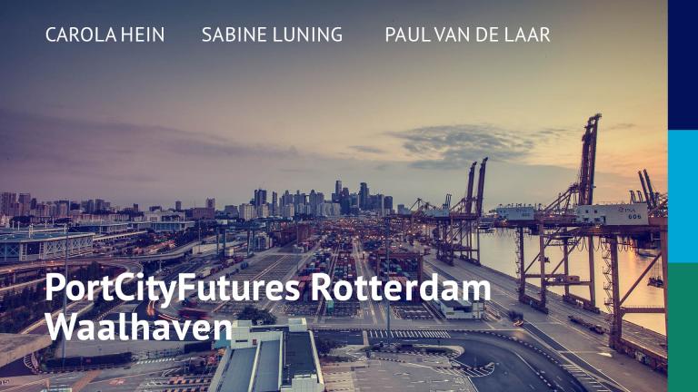 PortCityFutures Rotterdam: Waalhaven